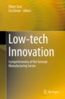 Image for Low-tech Innovation: Competitiveness of the German Manufacturing Sector