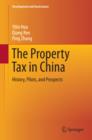 Image for Property Tax in China: History, Pilots, and Prospects