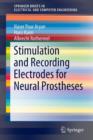 Image for Stimulation and Recording Electrodes for Neural Prostheses