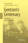 Image for Gentzen&#39;s centenary  : the quest for consistency