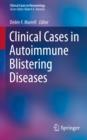 Image for Clinical Cases in Autoimmune Blistering Diseases
