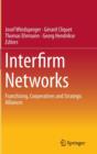 Image for Interfirm networks  : franchising, cooperatives and strategic alliances
