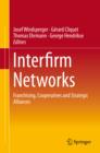 Image for Interfirm Networks: Franchising, Cooperatives and Strategic Alliances