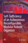 Image for Self-Sufficiency of an Autonomous Reconfigurable Modular Robotic Organism