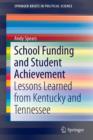 Image for School Funding and Student Achievement : Lessons Learned from Kentucky and Tennessee