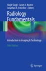Image for Radiology Fundamentals: Introduction to Imaging &amp; Technology