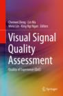 Image for Visual Signal Quality Assessment: Quality of Experience (QoE)