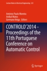 Image for CONTROLO&#39;2014-- Proceedings of the 11th Portuguese Conference on Automatic Control