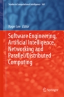 Image for Software Engineering, Artificial Intelligence, Networking and Parallel/Distributed Computing : volume 569