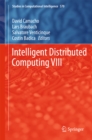 Image for Intelligent Distributed Computing VIII : Volume 570