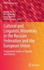 Image for Cultural and Linguistic Minorities in the Russian Federation and the European Union