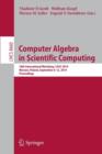 Image for Computer Algebra in Scientific Computing : 16th International Workshop, CASC 2014, Warsaw, Poland, September 8-12, 2014. Proceedings