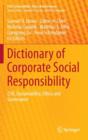 Image for Dictionary of Corporate Social Responsibility