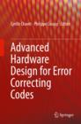Image for Advanced Hardware Design for Error Correcting Codes