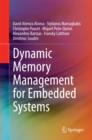 Image for Dynamic Memory Management for Embedded Systems