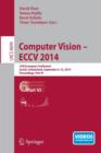 Image for Computer Vision -- ECCV 2014 : 13th European Conference, Zurich, Switzerland, September 6-12, 2014, Proceedings, Part VI