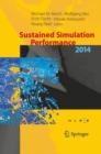 Image for Sustained Simulation Performance 2014 : Proceedings of the joint Workshop on Sustained Simulation Performance, University of Stuttgart (HLRS) and Tohoku University, 2014