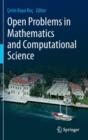 Image for Open Problems in Mathematics and Computational Science