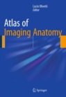 Image for Atlas of Imaging Anatomy