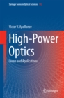 Image for High-power optics: lasers and applications : 192