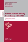 Image for Parallel Problem Solving from Nature -- PPSN XIII : 13th International Conference, Ljubljana, Slovenia, September 13-17,2014, Proceedings