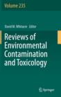 Image for Reviews of Environmental Contamination and Toxicology Volume 235