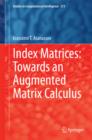 Image for Index Matrices: Towards an Augmented Matrix Calculus