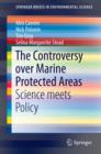Image for The controversy over marine protected areas: science meets policy