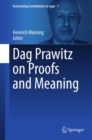 Image for Dag Prawitz on Proofs and Meaning