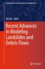 Image for Recent Advances in Modeling Landslides and Debris Flows
