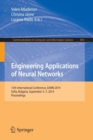 Image for Engineering Applications of Neural Networks : 15th International Conference, EANN 2014, Sofia, Bulgaria, September 5-7, 2014. Proceedings