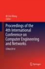 Image for Proceedings of the 4th International Conference on Computer Engineering and Networks : CENet2014
