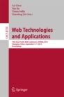 Image for Web Technologies and Applications: 16th Asia-Pacific Web Conference, APWeb 2014, Changsha, China, September 5-7, 2014. Proceedings : 8709