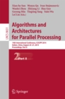 Image for Algorithms and Architectures for Parallel Processing: 14th International Conference, ICA3PP 2014, Dalian, China, August 24-27, 2014. Proceedings, Part II