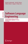 Image for Software Language Engineering: 7th International Conference, SLE 2014, Vasteras, Sweden, September 15-16, 2014. Proceedings : 8706