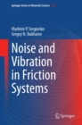Image for Noise and vibration in friction systems