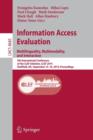 Image for Information Access Evaluation -- Multilinguality, Multimodality, and Interaction : 5th International Conference of the CLEF Initiative, CLEF 2014, Sheffield, UK, September 15-18, 2014, Proceedings