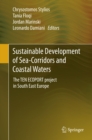 Image for Sustainable Development of Sea-Corridors and Coastal Waters: The TEN ECOPORT project in South East Europe