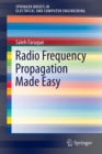Image for Radio Frequency Propagation Made Easy