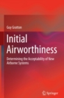 Image for Initial Airworthiness: Determining the Acceptability of New Airborne Systems