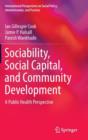 Image for Sociability, Social Capital, and Community Development