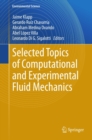 Image for Selected topics of computational and experimental fluid mechanics