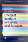 Image for Emergent Interfaces for Feature Modularization