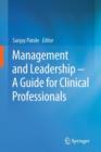 Image for Management and Leadership – A Guide for Clinical Professionals