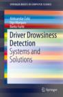Image for Driver Drowsiness Detection: Systems and Solutions