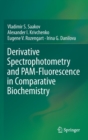 Image for Derivative Spectrophotometry and PAM-Fluorescence in Comparative Biochemistry