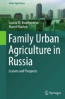 Image for Family Urban Agriculture in Russia: Lessons and Prospects