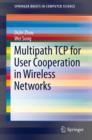 Image for Multipath TCP for User Cooperation in Wireless Networks