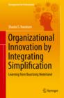 Image for Organizational Innovation by Integrating Simplification: Learning from Buurtzorg Nederland