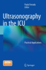 Image for Ultrasonography in the ICU  : practical applications